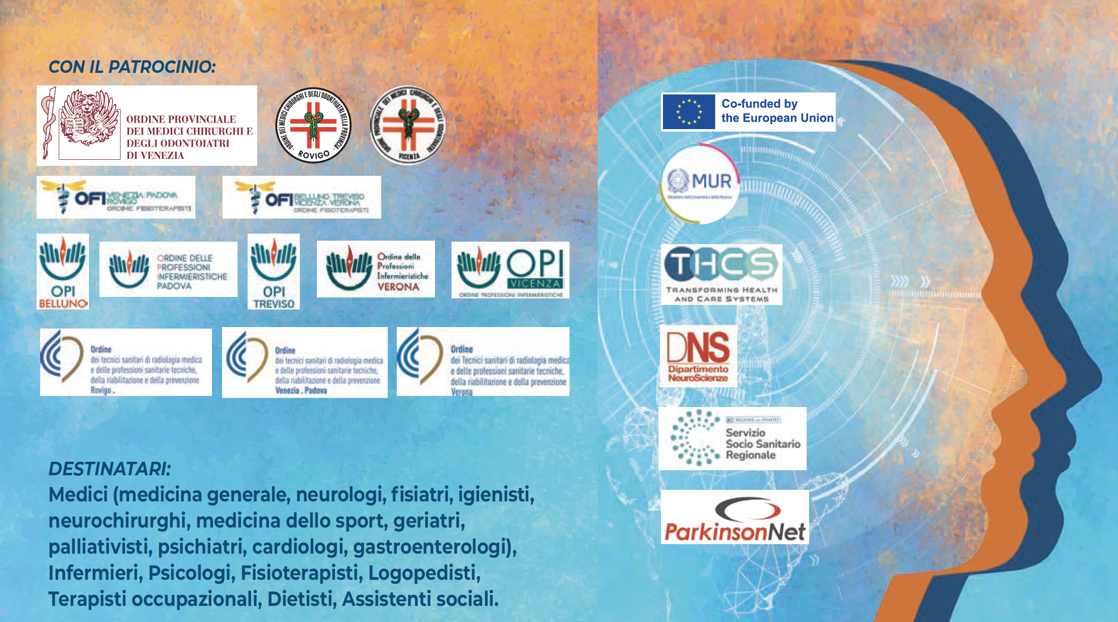 Il percorso multidisciplinare integrato per la persona con la Malattia di Parkinson. Il futuro della riabilitazione.